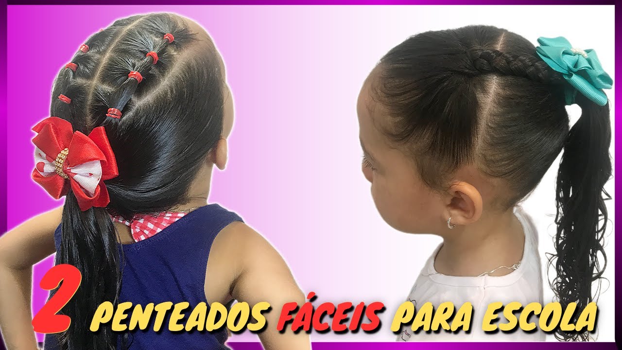 PENTEADO FÁCIL PARA ESCOLA: como fazer um penteado infantil simples e  rápido com liguinhas 
