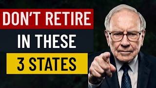 Warren Buffet: If You Retired in One of These 3 States You Are Losing $5,000 Every Year
