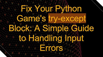 Fix Your Python Game