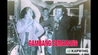 GAMBANG SEMARANG-- BENYAMIN S
