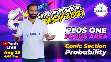 Plus One Focus Area Super Power Crash | Conic Sections | Probability | Maths | Target Learning App