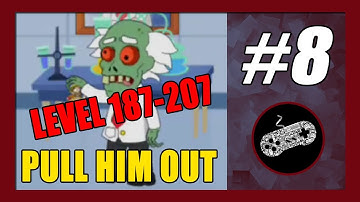 Level 187-207 | Pull Him Out Gameplay Walkthrough Part 8 (END)