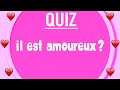 Q2  il est amoureux  le quiz