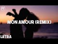 Zzoilo &amp; Aitana - Mon Amour (Remix) (Letra/Lyrics)