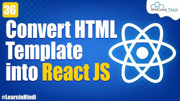 Converting a Template into React JS - Project (in Hindi) | React JS Tutorial in Hindi #36