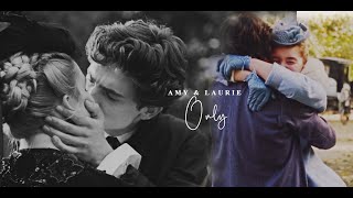 Amy & Laurie | Only