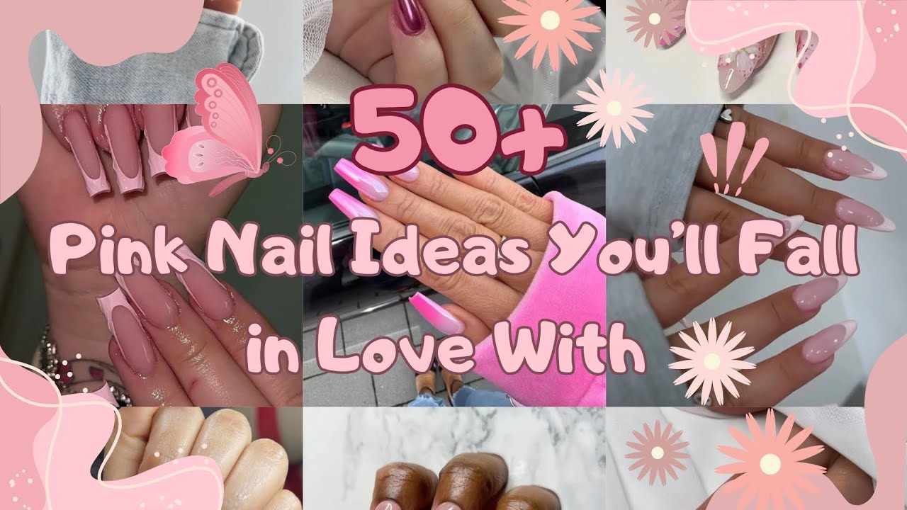 50+ PINK Nail Ideas 🎀🌸💕🌷| Manicure | Trending | Inspo | Pink Nails | Aethestic Girlie |
