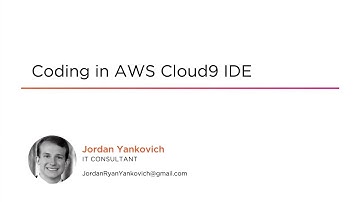 AWS Cloud9 Skills: Coding in AWS Cloud9 IDE Course Preview