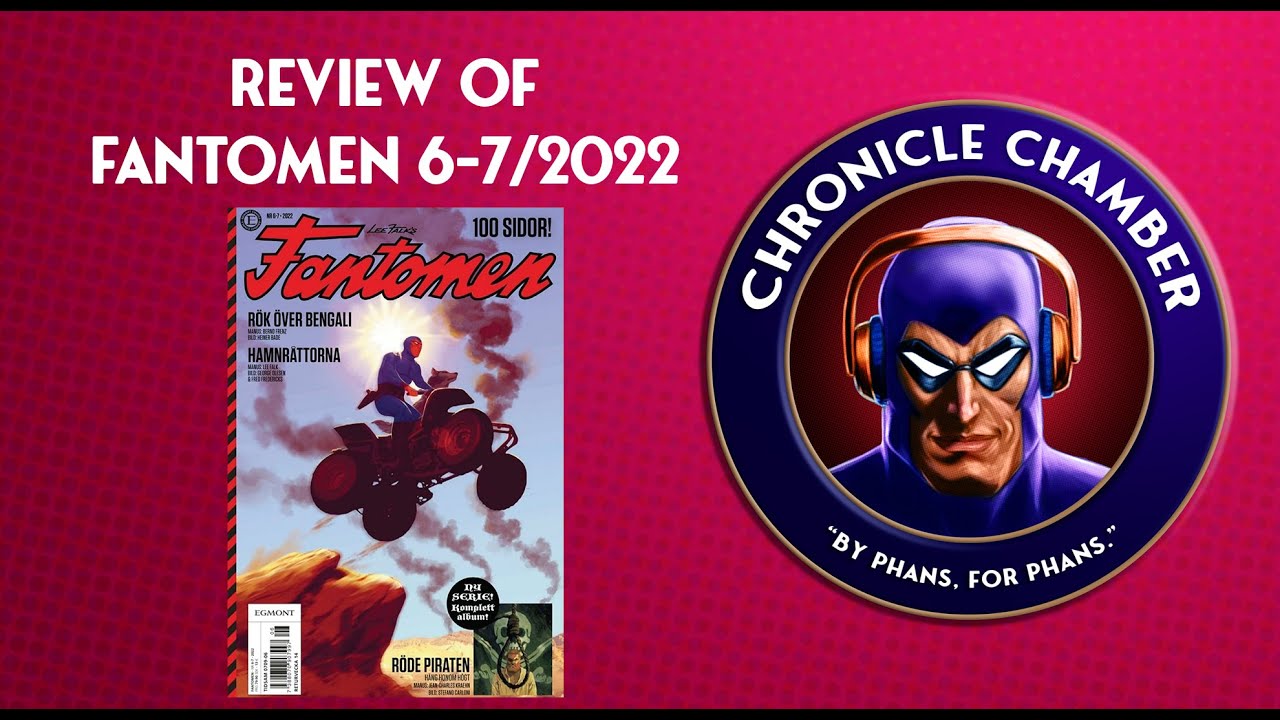 Review of Fantomen 2022/6-7