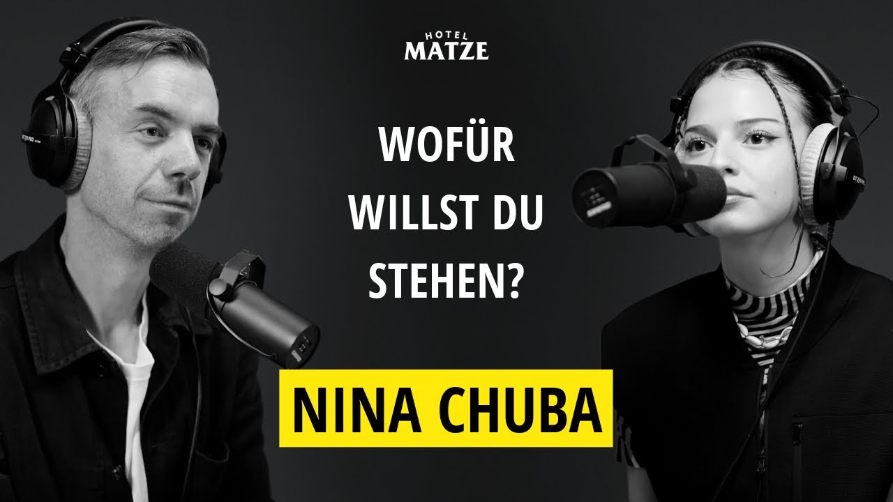 Nina Chuba – Wofür willst du stehen?