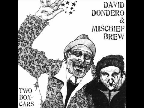 David Dondero — Mischief Brew - Goodbye Under God