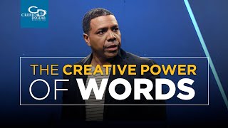 The Creative Power of Words  Wednesday Service