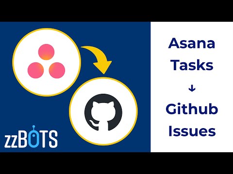 How to Sync Asana Tasks to Github Issues | zzBots