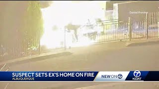 Suspected arsonist sets ex-girlfriend's home on fire in Albuquerque