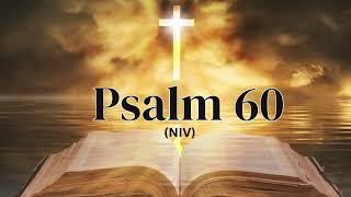 Psalm 60 (NIV)