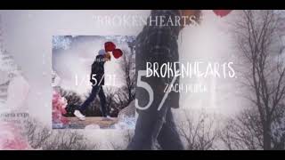 Brokenhearts. - Zach Heider (Official Audio)