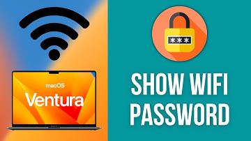 Show WIFI Password on Mac (macOS Ventura)