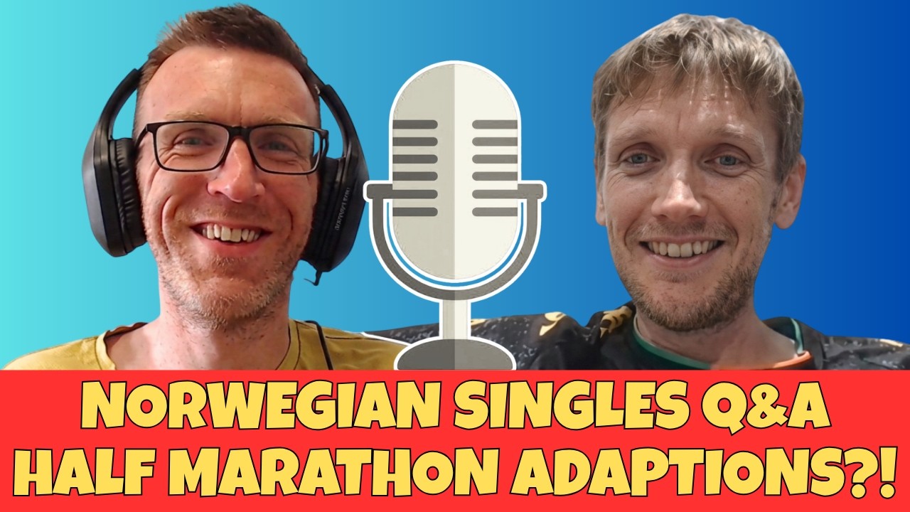 NORWEGIAN SINGLES ADAPTIONS FOR HALF MARATHONS?! FULL Q&A PODCAST | FOD Runner x SIRPOC