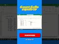 Count cells equals to #howtoincreaseviewsonyoutube #excel #youtubeviews #exceltricks #exceltips