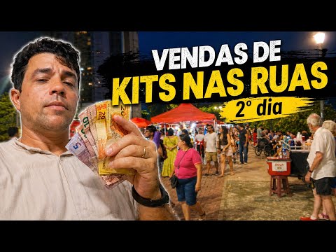 2° dia de Vendas de kits na rua. Veja dicas de como vender na rua