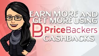 Earn More, Get more Cashbacks and Coupons with PriceBackers