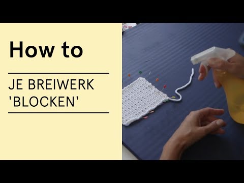 Tutorial - 'Je breiwerk 'blocken' - VERITAS