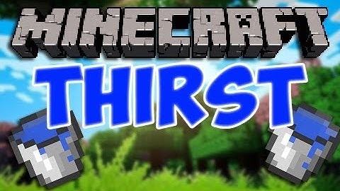 Minecraft Mods | Episode 640 | THIRST MOD | iPodmail | 1.3.2