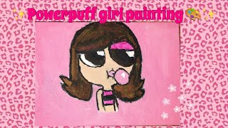 ♡︎Powerpuff Girl Painting 🌟Time-Lapse♡︎ screenshot 5