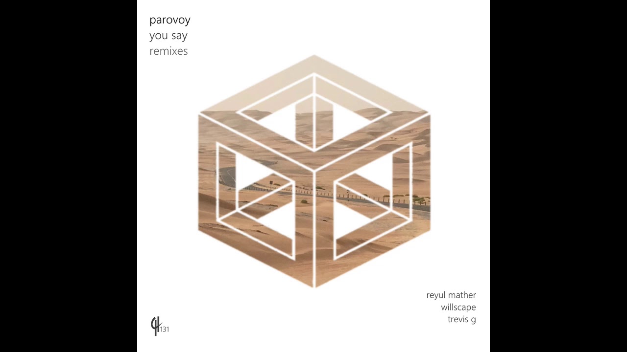 Max Parovoy - You Say (Reyul Mather Remix) [Capital Heaven]