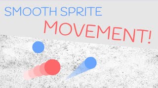 Smooth Sprite Movement || Scratch 3.0 Tutorial