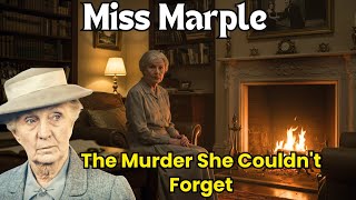 The Forgotten Murder | Miss Marple's Fading Memory Unlocks a Deadly Secret