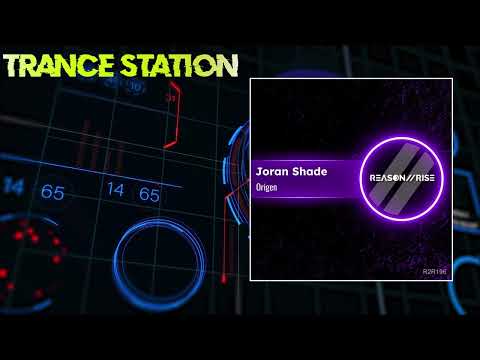 Joran Shade - Origen (Original Mix) | Uplifting Trance | REASON II RISE MUSIC