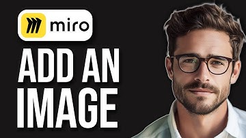 How To Add Image In Miro (2025)