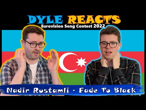AZERBAIJAN EUROVISION 2022 REACTION: Nadir Rustamli - Fade To Black #DyleReacts