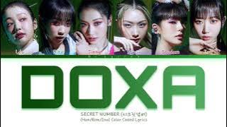 Secret Number 'DOXA' [Han/Rom/Ina] Lirik dan Terjemahan Indonesia Color Coded Lyrics