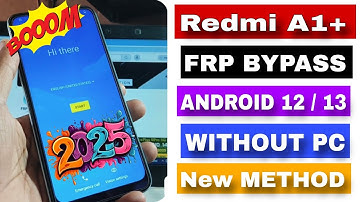 Redmi A1+ / A1 Frp Bypass 2025 Without PC | FRP TECH