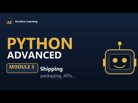 Python Advanced #5 | Packaging, Testing, Databases & FastAPI