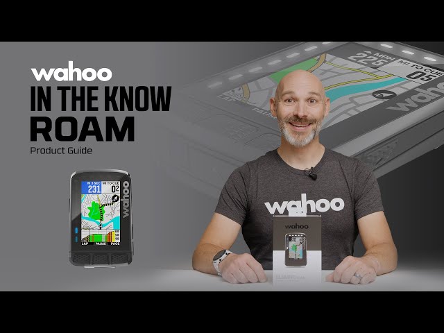 In The Know: Elemnt Roam Product Guide - Youtube