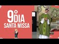 Santa Missa - 9º dia do mês das 50 Rosas para Maria  | PADRE REGINALDO MANZOTTI