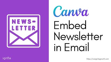 How to Embed a Canva Newsletter in an Email: 3 Steps