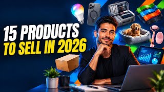 15 Best E-Commerce Products to Sell in 2026 — Ideas, Research & Profit Tips