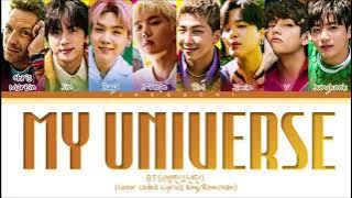 Coldplay, BTS 'My Universe' Lyrics (Color Coded Lyrics)