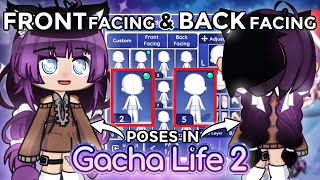 Front Facing And Back Facing Poses In Gacha Life 2 | What If Luni Added This Feature?