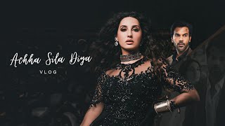 Nora Fatehi - Achha Sila Diya Vlog