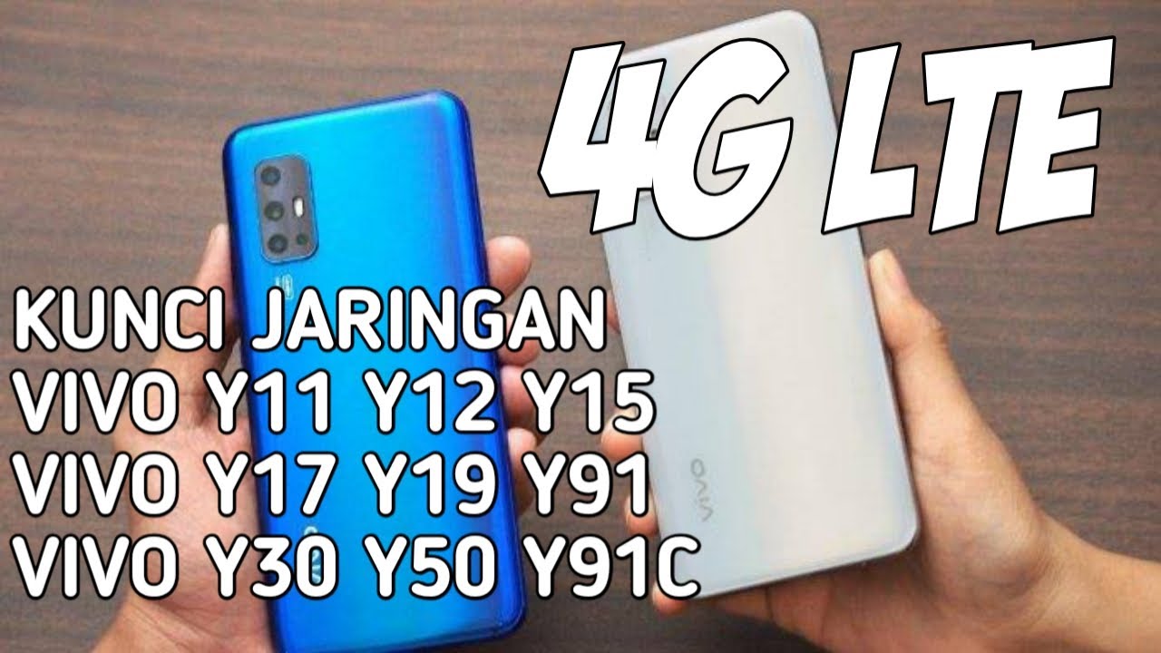 Cara Kunci Jaringan 4g Vivo Y11 Y12 Y15 Y91c Youtube