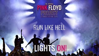 Run Like Hell | THE PINK FLOYD PROJECT | Lights On! 2022