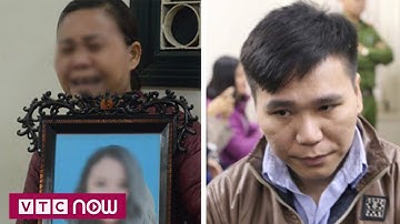 Vụ án Châu Việt Cường: Mẹ nạn nhân xin giảm án cho hung thủ