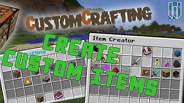 CustomCrafting | Create Custom Items  ►  NEXT GEN Update | Tutorial  #03