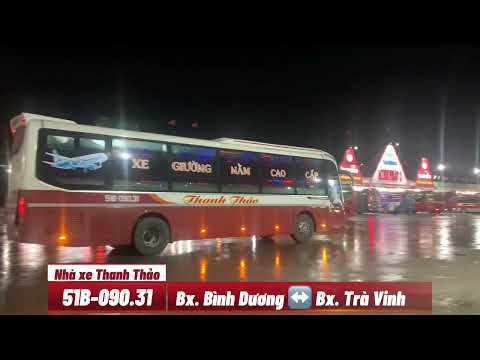 Video Nhà xe Thanh Thảo. Bx. Trà Vinh ↔️ Bx. Bình Dương - youtube