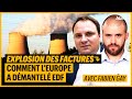 Explosion des factures  comment leurope a demantel edf